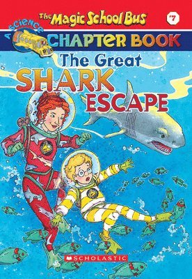 Jennifer Johnston - The Great Shark Escape (The Magic School Bus: Chapter Book #7), Häftad