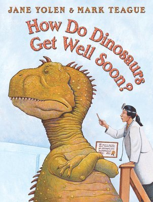 How Do Dinosaurs Get Well soon? 1
