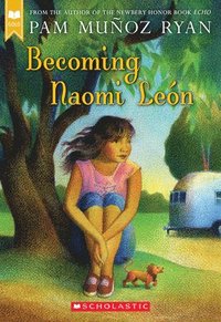 bokomslag Becoming Naomi León (Scholastic Gold)