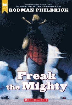 Freak The Mighty (scholastic Gold) 1
