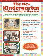 bokomslag The New Kindergarten: Teaching Reading, Writing & More