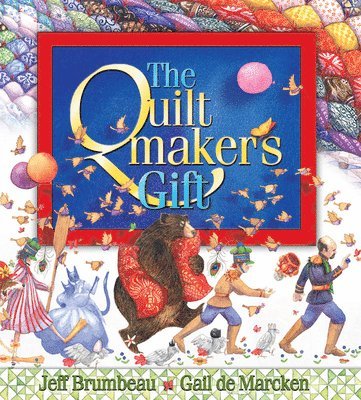 The Quiltmaker's Gift 1