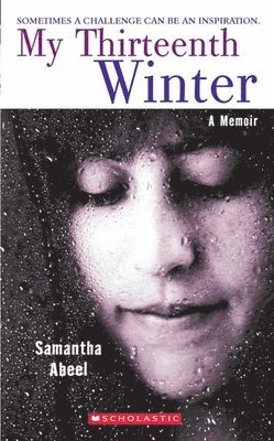 Samantha Abeel - My Thirteenth Winter, Häftad