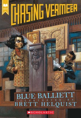 Chasing Vermeer (scholastic Gold) 1