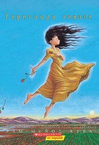 bokomslag Esperanza Renace (Esperanza Rising) (Scholastic Gold)