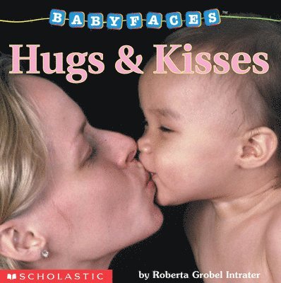 Hugs & Kisses (Babyfaces) 1