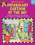 Vocabulary Cartoon of the Day: Grades 4-6: 180 Reproducible Cartoons That Help Kids Build a Robust and Prodigious Vocabulary 1