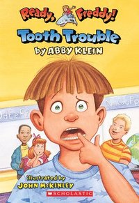 bokomslag Tooth Trouble (Ready, Freddy! #1)