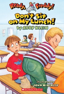 Abby Klein - Don't Sit on My Lunch!, Häftad