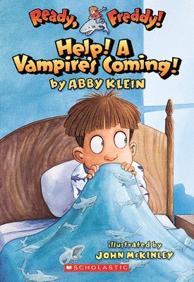 bokomslag Ready, Freddy! #6: Help! a Vampire's Coming!