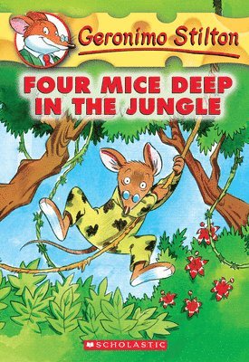 bokomslag Four Mice Deep In The Jungle (Geronimo Stilton #5)