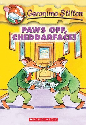 Paws Off, Cheddarface! (Geronimo Stilton #6) 1