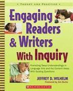 Jeffrey D. Wilhelm - Engaging Readers & Writers With Inquiry, Häftad