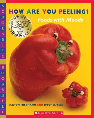 Saxton Freymann, Joost Elffers - How Are You Peeling?, Häftad