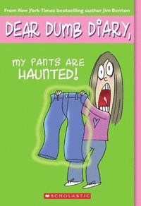 bokomslag My Pants Are Haunted (Dear Dumb Diary #2): Volume 2