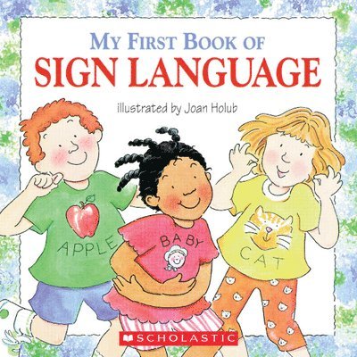 My First Book of Sign Language 1
