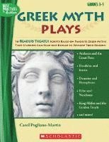 bokomslag Greek Myth Plays, Grades 3-5: 10 Readers Theater Scripts Based on Favorite Greek Myths That Students Can Read and Reread to Develop Their Fluency