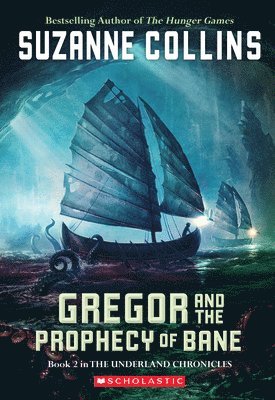 bokomslag Gregor and the Prophecy of Bane