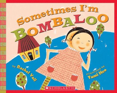 bokomslag Sometimes I'm Bombaloo