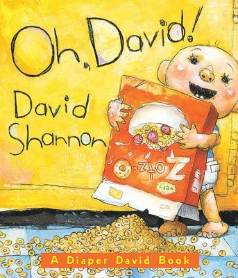 David Shannon - Oh, David! A Diaper David Book, Kartonnage
