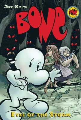Jeff Smith - Eyes of the Storm: A Graphic Novel (Bone #3): Volume 3, Inbunden