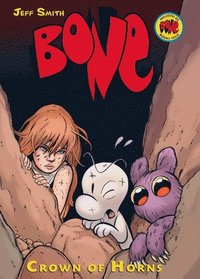 bokomslag Crown of Horns: A Graphic Novel (Bone #9): Volume 9