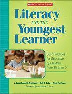 bokomslag Literacy and the Youngest Learner: Best Practices for Educators of Children from Birth to 5
