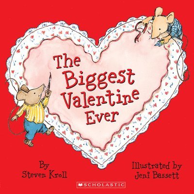 The Biggest Valentine Ever 1