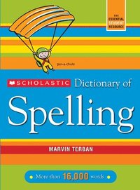 bokomslag Scholastic Dictionary of Spelling