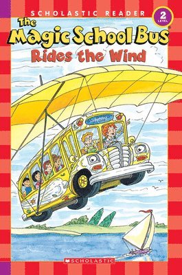 bokomslag The Magic School Bus Rides the Wind (Scholastic Reader, Level 2)