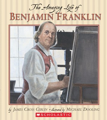 bokomslag The Amazing Life of Benjamin Franklin