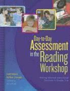 bokomslag Day-To-Day Assessment in the Reading Workshop: Making Informed Instructional Decisions in Grades 3-6