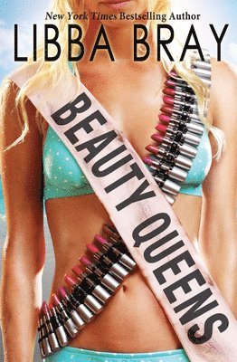 Libba Bray - Beauty Queens, Häftad
