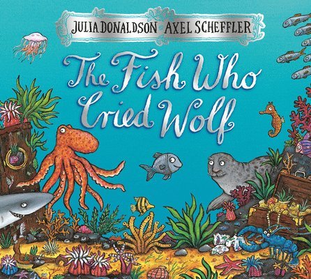THE Fish Who Cried Wolf 1