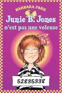 bokomslag Junie B. Jones n'Est Pas Une Voleuse