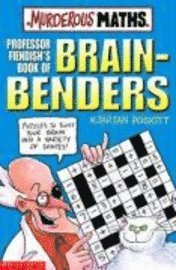 bokomslag Professor Fiendish's Book Of Brain-Benders