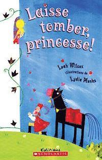bokomslag Laisse Tomber, Princesse!