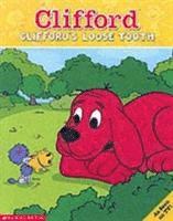 bokomslag Clifford's Loose Tooth