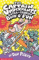 Dav Pilkey - Captain Underpants' Extra-Crunchy Book O'Fun!, Häftad