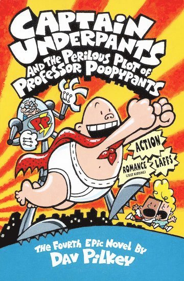 bokomslag Captain Underpants and the Perilous Plot of Professor Poopypants