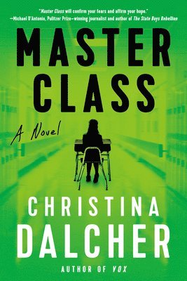 Christina Dalcher - Master Class, Häftad