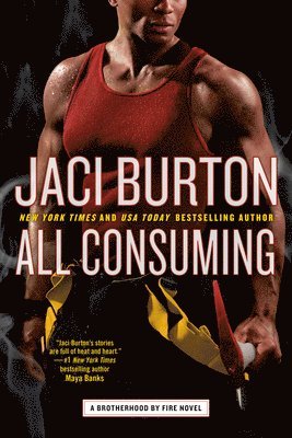 Jaci Burton - All Consuming, Häftad