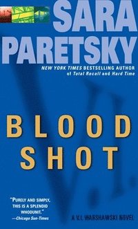 bokomslag Blood Shot: A V. I. Warshawski Novel