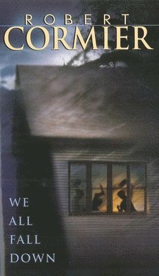 Robert Cormier - We All Fall Down, Häftad