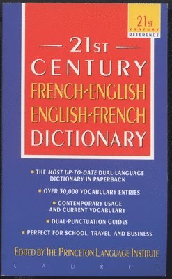 bokomslag The 21st Century French-English English-French Dictionary
