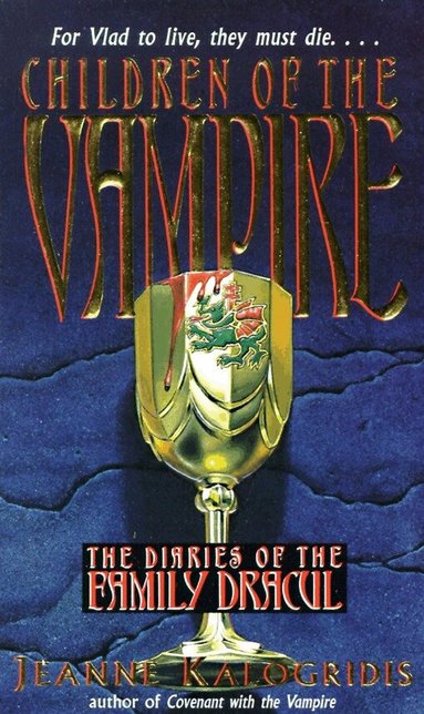 Jeanne Kalogridis - Children of the Vampire, Häftad