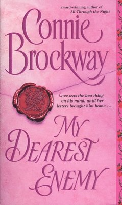 Connie Brockway - Brockway, C: My Dearest Enemy, Häftad