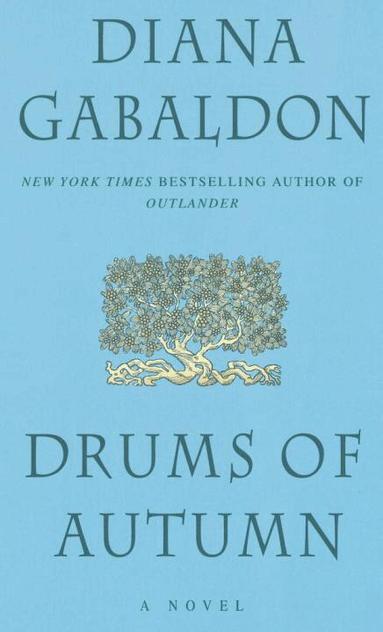 Diana Gabaldon - Drums of Autumn, Häftad