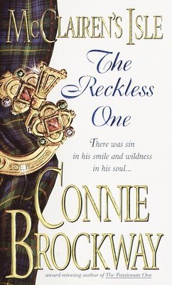 Connie Brockway - McClairen's Isle: The Reckless One, Häftad