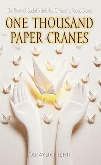 bokomslag One Thousand Paper Cranes